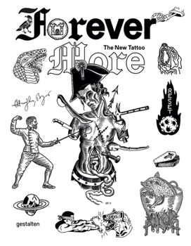 Hardcover Forever More: The New Tattoo Book