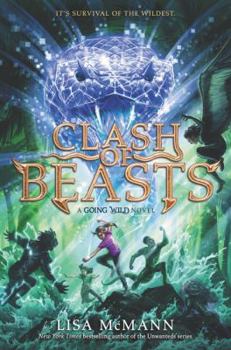 Hardcover Going Wild: Clash of Beasts Book