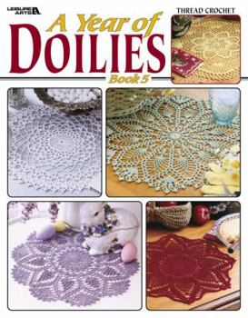Paperback Leisure Arts: A Year of Doilies, Book 5 Book