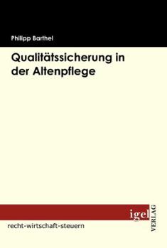 Paperback Qualitätssicherung in der Altenpflege [German] Book