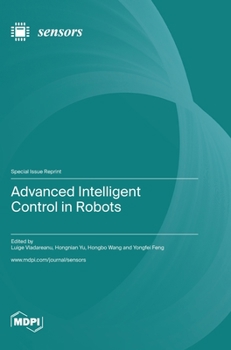 Hardcover Advanced Intelligent Control in Robots Book