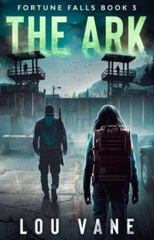 Paperback The Ark (Fortune Falls) Book
