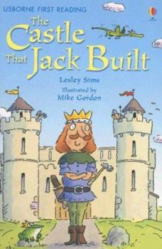 Hardcover The Castle That Jack Built (Usborne First Reading) Book
