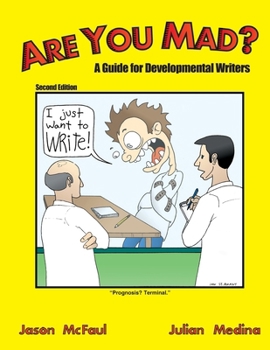 Paperback Are You Mad?: A Guide for Developmental Writers Book