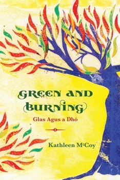 Paperback Green and Burning Book