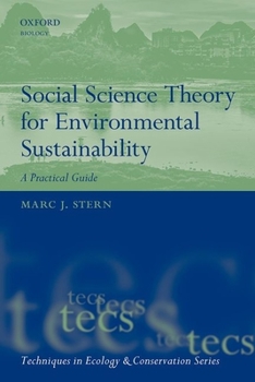Paperback Social Science Theory for Environmental Sustainability: A Practical Guide Book