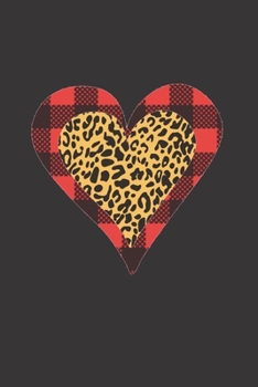 Leopard and Buffalo Plaid Hearts: Valentines Day Sketchbook 6x9 Inches 100 Pages for Drawing, Doodling or Sketching Fall in love With This Romantic ... for girlfriend, boyfriend, Husband and wife