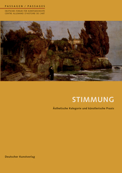 Paperback Stimmung: Ästhetische Kategorie Und Künstlerische Praxis [German] Book