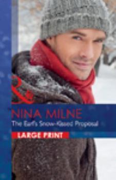 Hardcover The Earl's Snow-Kissed Proposal [Large Print] Book