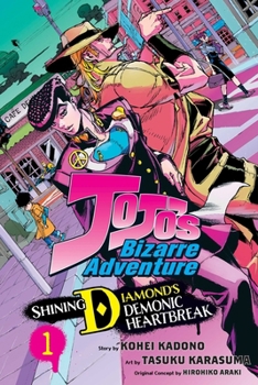 Paperback Jojo's Bizarre Adventure: Shining Diamond's Demonic Heartbreak, Vol. 1 Book