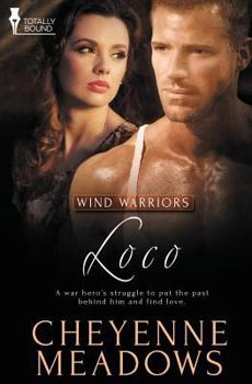 Loco - Book #2 of the Wind Warriors