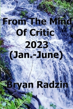 Paperback From The Mind Of Critic: 2023 (Jan.-June) Book