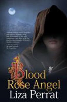 Blood Rose Angel - Book #3 of the Bone Angel