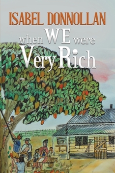 Paperback When We Were Very Rich Book