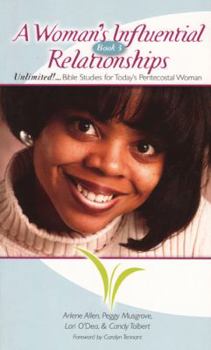 Paperback Woman's Influential Relationships: Book 3 Book