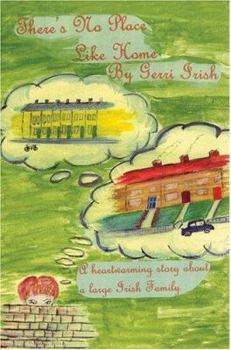 Paperback There's No Place Like Home Book