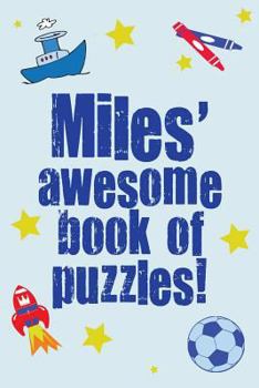 Paperback Miles' Awesome Book Of Puzzles! Book
