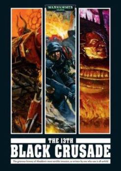 The 13th Black Crusade - Book  of the Warhammer 40,000