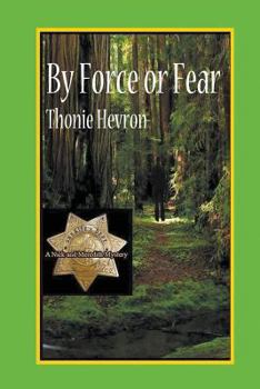 Paperback By Force or Fear Book