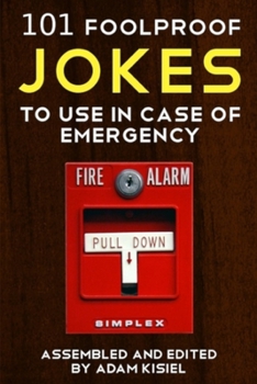 Paperback 101 foolproof jokes to use in case of emergency Book