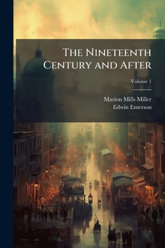 Paperback The Nineteenth Century and After Book