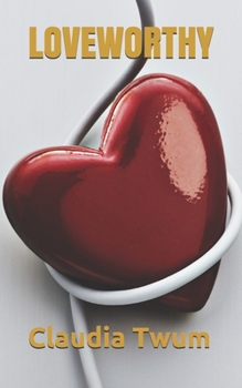 Paperback Loveworthy Book