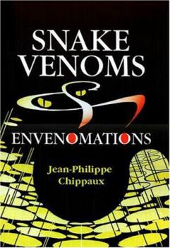 Hardcover Snake Venoms and Envenomations Book