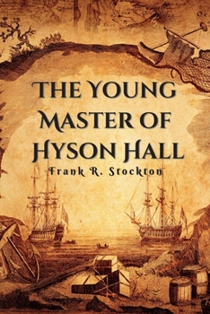 Paperback The Young Master of Hyson Hall Book