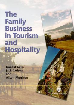 Hardcover The Family Business in Tourism and Hospitality Book