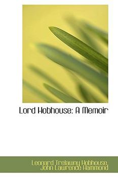 Lord Hobhouse : A Memoir