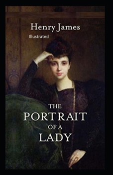 Paperback The Portrait of a Lady Illustratted Book