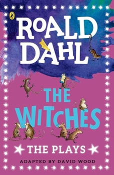 The Witches: Plays for Children