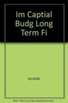 Hardcover Im Captial Budg Long Term Fi Book