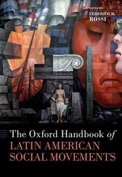 Hardcover The Oxford Handbook of Latin American Social Movements Book