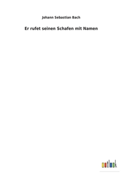 Paperback Er rufet seinen Schafen mit Namen [German] Book