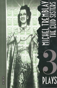 Paperback Guid Sisters: Three Plays Book