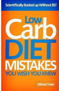 Paperback Low Carb Diet Mistakes You Wish You Knew Book