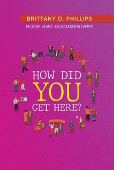 Paperback How Did You Get Here? Book