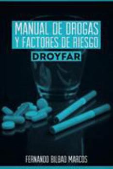 Paperback Manual de Drogas y Factores de Riesgo Droyfar [Spanish] Book