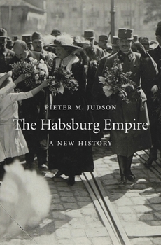 Paperback The Habsburg Empire: A New History Book