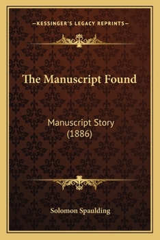 Paperback The Manuscript Found: Manuscript Story (1886) Book