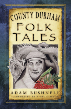 Paperback County Durham Folk Tales Book