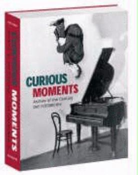 Paperback Curious Moments Archive of the Century Book