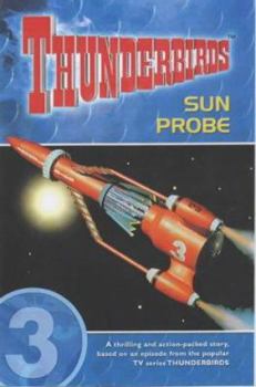 Thunderbirds: Sun probe