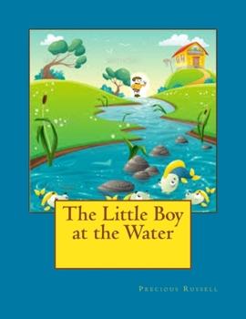 Paperback The Little Boy at the Water Book