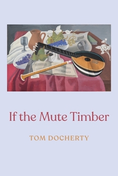 Paperback If the Mute Timber Book