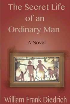Paperback The Secret Life of an Ordinary Man Book