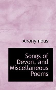 Paperback Songs of Devon, and Miscellaneous Poems Book