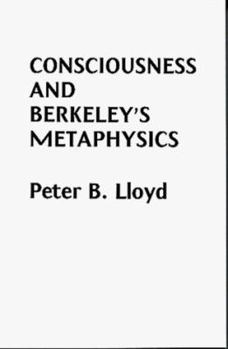 Paperback Consciousness and Berkeley's Metaphysics Book