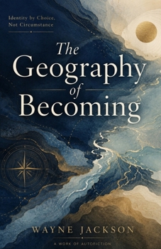 The Geography of Becoming